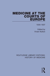  Medicine at the Courts of Europe