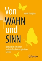 Von WAHN und SINN