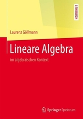 Lineare Algebra im algebraischen Kontext