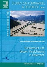 Hochwasser und dessen Versicherung in Österreich