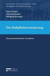 Die Haftpflichtversicherung