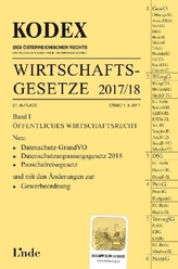 KODEX Wirtschaftsgesetze 2017/18 (f. Österreich). Bd.1