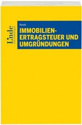 Immobilienertragsteuer und Umgründungen (f. Österreich)