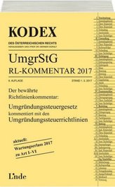 KODEX Umgründungssteuergesetz-Richtlinienkommentar (UmgrStG RL) 2017 (f. Österreich)