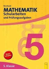 Mathematik Schularbeiten und Prüfungsaufgaben, 5. Klasse AHS