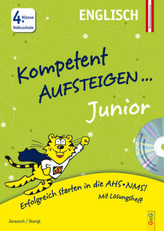 Kompetent Aufsteigen Junior Englisch, 4. Klasse Volksschule, m. Audio-CD