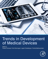  Trends in Development of Medical Devices