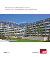 Ökobilanzierung Passivhaus-Wohnanlage Lodenareal in Innsbruck / Environmental impact of Lodenareal passive house residental comp