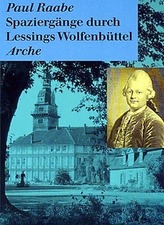 Spaziergänge durch Lessings Wolfenbüttel