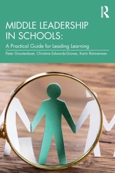  Middle Leadership in Schools