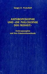 Anthroposophie und 'die Philosophie der Freiheit'