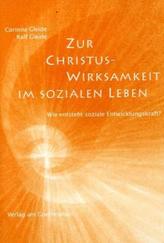 Zur Christus-Wirksamkeit im sozialen Leben