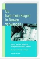 Du hast mein Klagen in Tanzen verwandelt