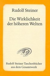 Die Wirklichkeit der höheren Welten