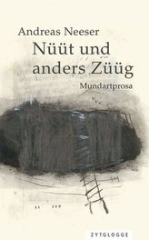Nüüt und anders Züüg, m. 1 Audio-CD