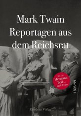 Reportagen aus dem Reichsrat 1898/1899, m. 1 Audio-CD