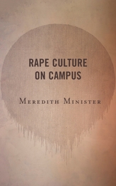  Rape Culture on Campus