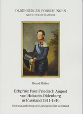 Erbprinz Paul Friedrich August von Holstein-Oldenburg in Russland 1811-1816