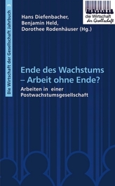 Ende des Wachstums - Arbeit ohne Ende?