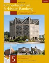 Kirchenbauten im Erzbistum Bamberg, 2  Bde.