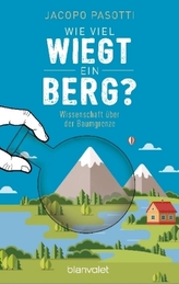 Wie viel wiegt ein Berg?