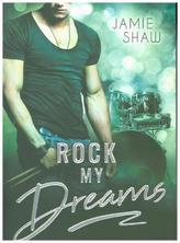 Rock my Dreams