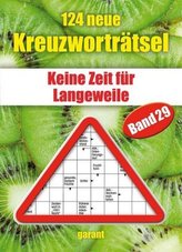 124 neue Kreuzworträtsel. Bd.29