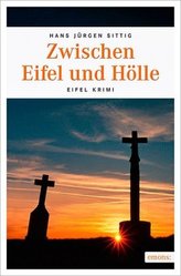 Zwischen Eifel und Hölle