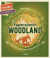 Papierschnitt: Woodland