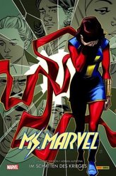 Ms. Marvel, 2. Serie - Im Schatten des Krieges