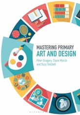  Mastering Primary Art and Design