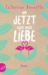 Und jetzt auch noch Liebe