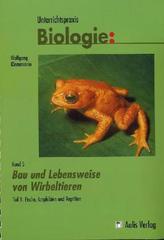 Bau und Lebensweise von Wirbeltieren