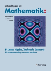 Parameterdarstellung von Geraden und Ebenen, m. CD-ROM