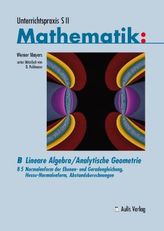 Normalenform der Ebenen- und Geradengleichung, Hesse-Normalenform, Abstandsbrechnungen, m. CD-ROM