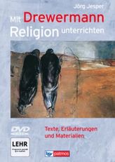 Mit Drewermann Religion unterrichten, m. DVD