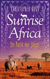 Sunrise Africa - Die Nacht der Jäger