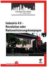Industrie 4.0 - Revolution oder Rationalisierungskampagne