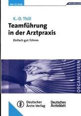 Teamführung in der Arztpraxis, m. CD-ROM