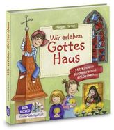 Wir erleben Gottes Haus