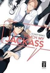 Touch my Jackass