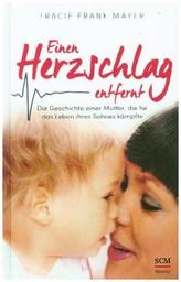 Einen Herzschlag entfernt