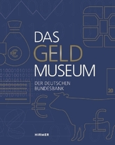 Das Geldmuseum der Deutschen Bundesbank