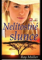 Nelítostné slunce