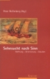 Sehnsucht nach Sinn