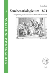 Seuchenätiologie um 1871