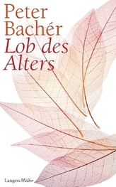 Lob des Alters