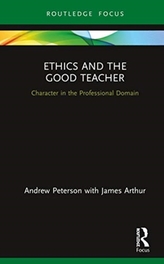  Ethics and the Good Teacher