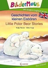 Geschichten vom kleinen Eisbären / Little Polar Bear Stories