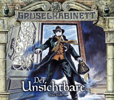 Gruselkabinett - Der Unsichtbare, 2 Audio-CDs